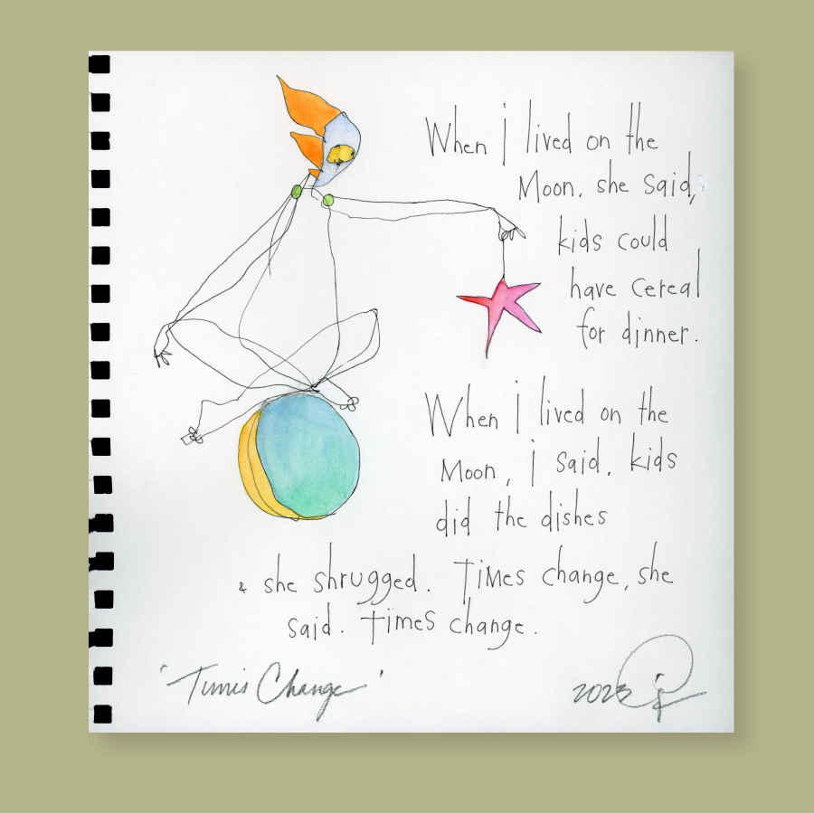 original watercolor: 'times change'