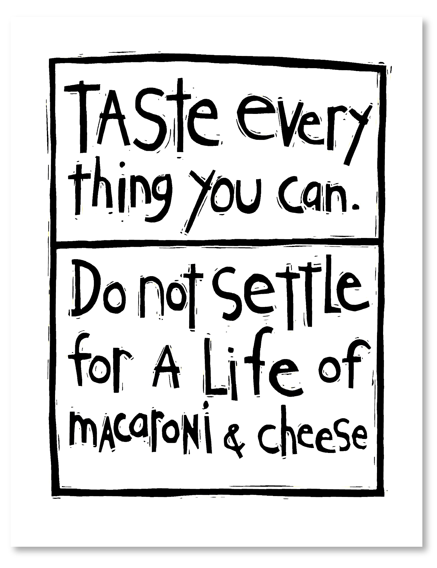 linocut: taste everything art print