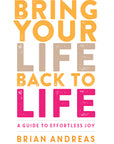 e-book: bring your life back to life