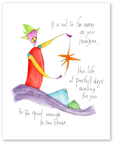 perfect days art print