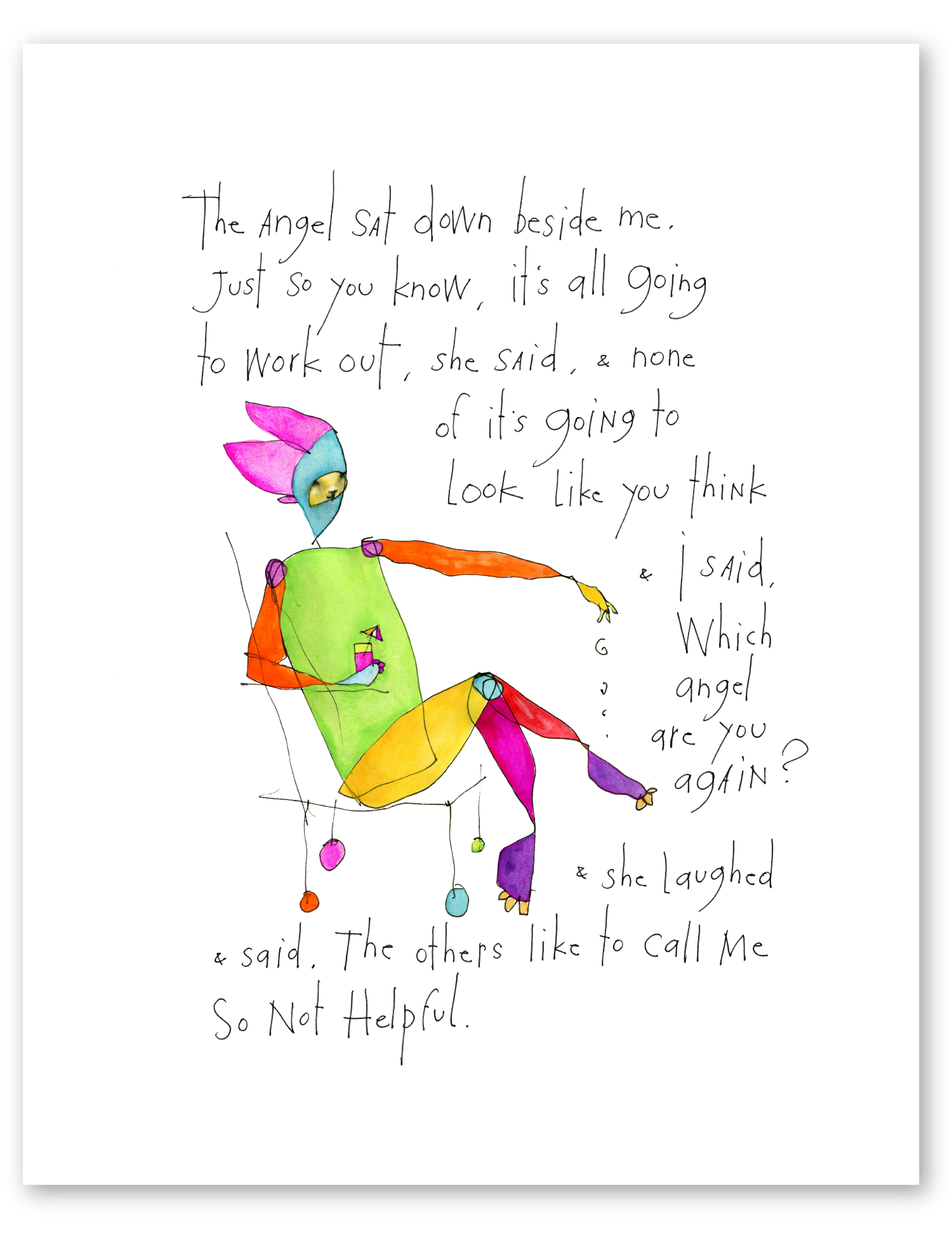 so not helpful art print