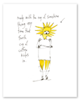 ray of sunshine art print