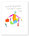 reason to stay art print