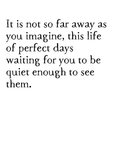 perfect days art print