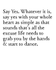 say yes art print