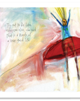 a very good life art print