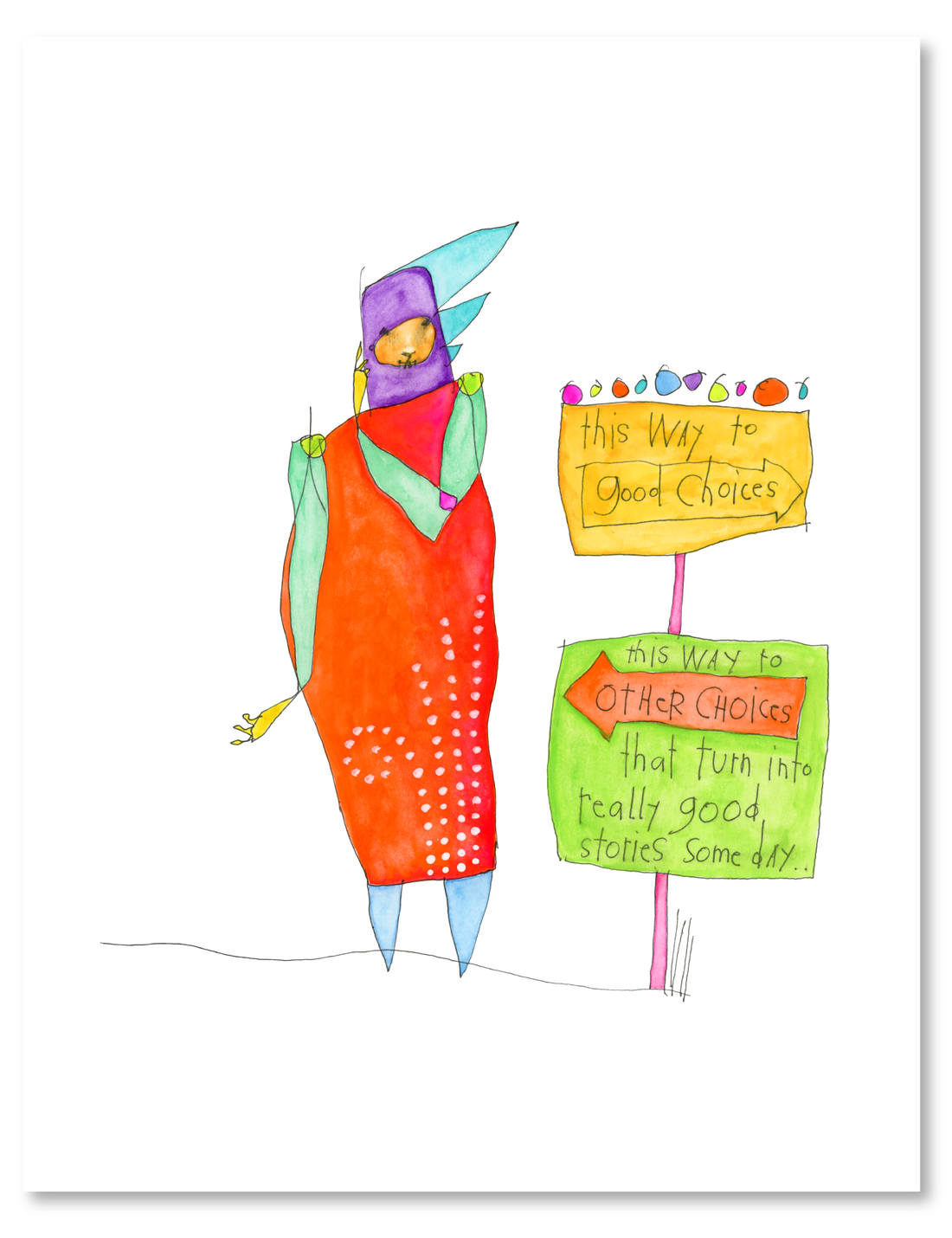 good choices art print
