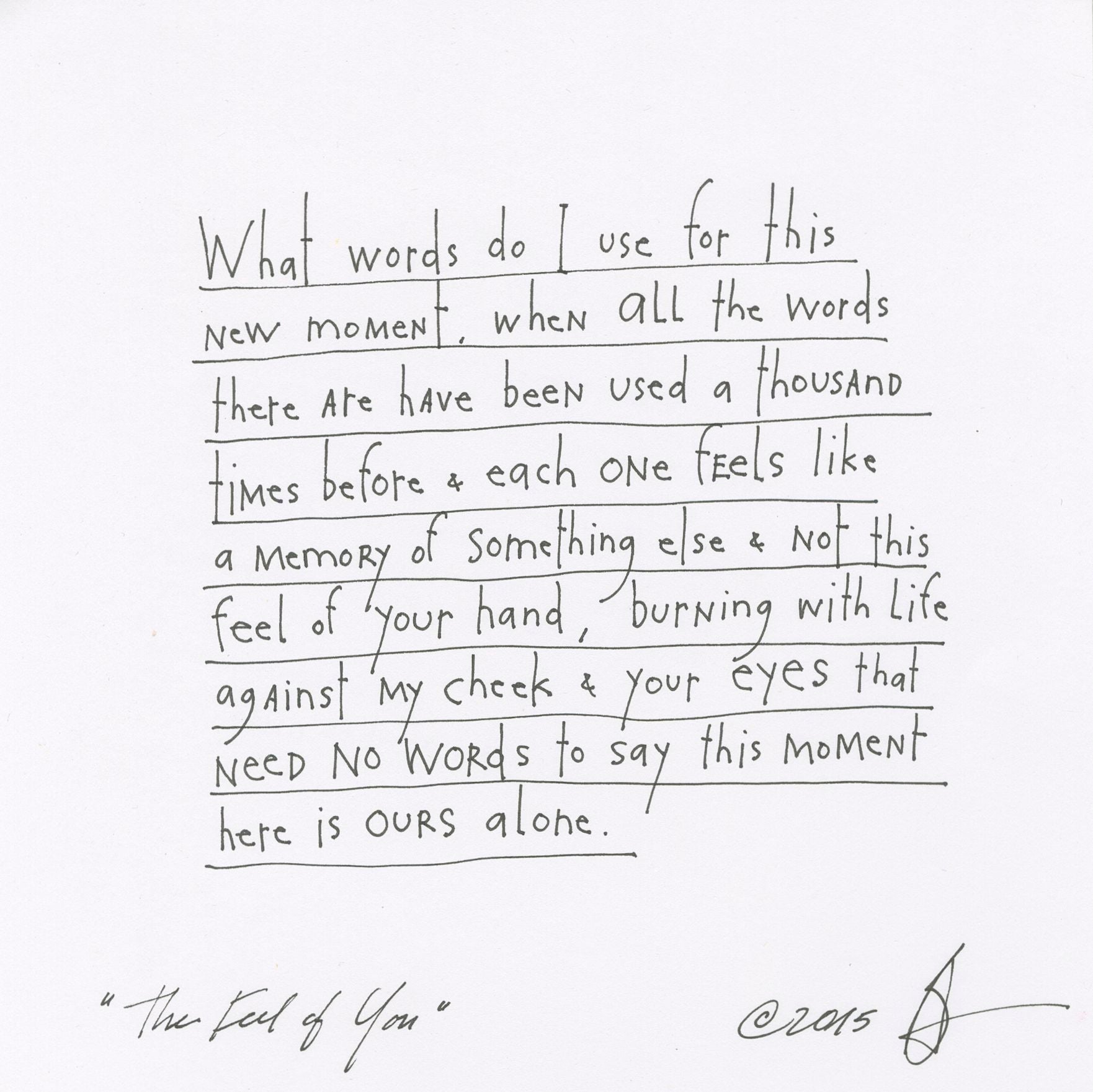 original pen &amp; ink: the feel of you