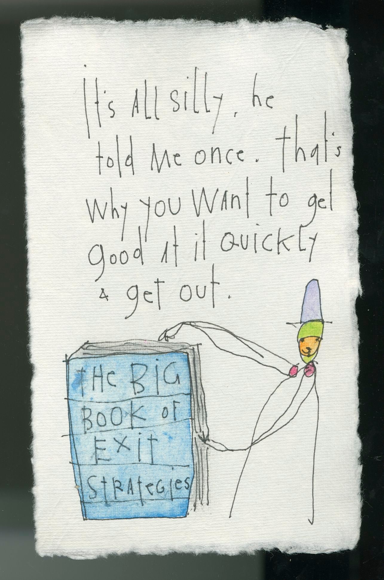 original ink + watercolor on handmade paper: exit strategies