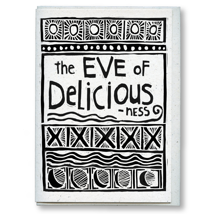 greeting card: eve of deliciousness