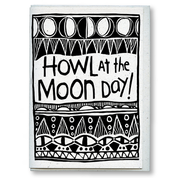 greeting card: howl at the moon