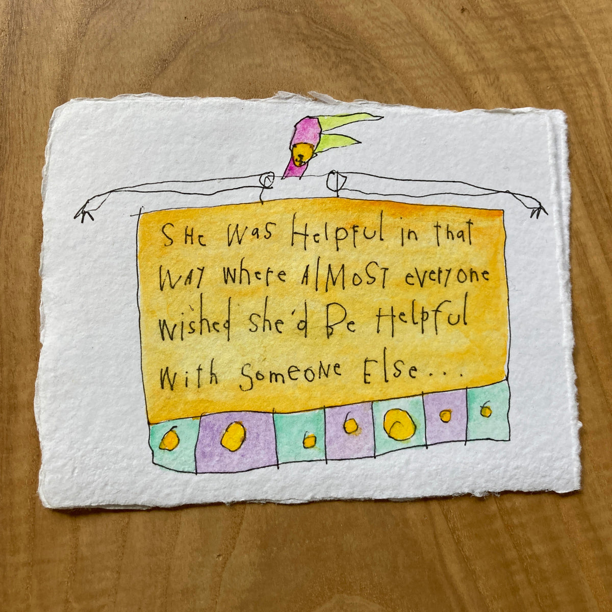 original ink + watercolor on handmade paper: helpful