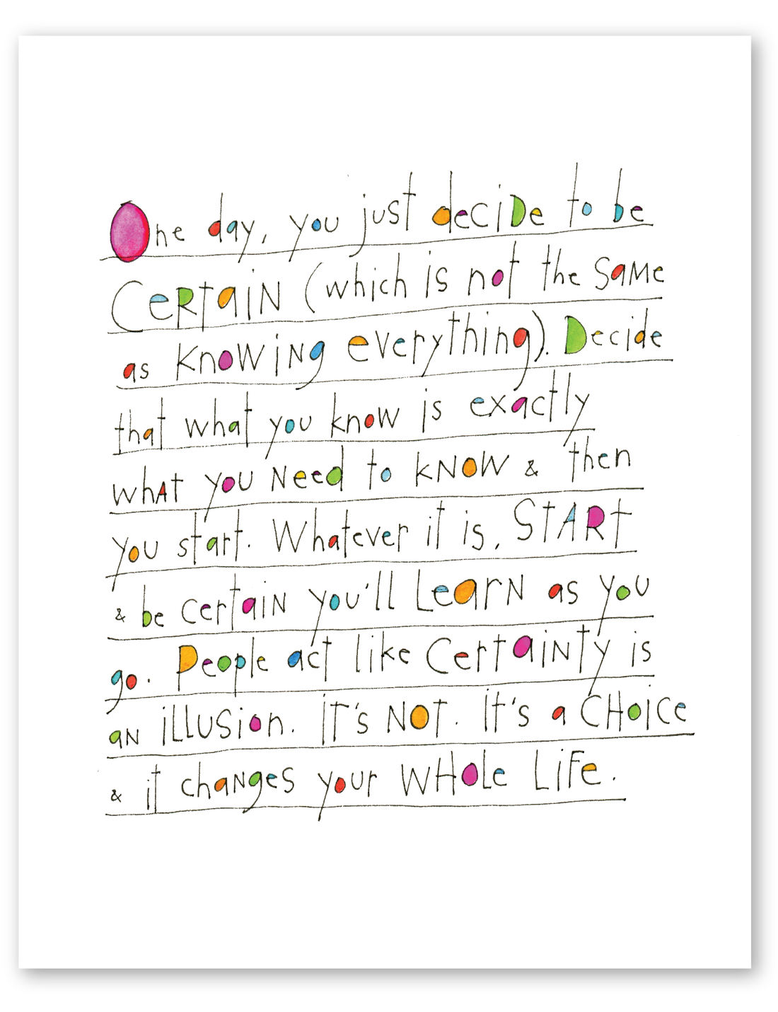 certain choices art print