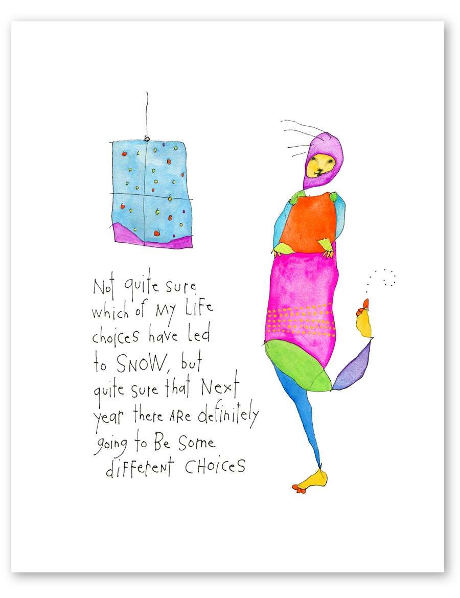 snow choice art print