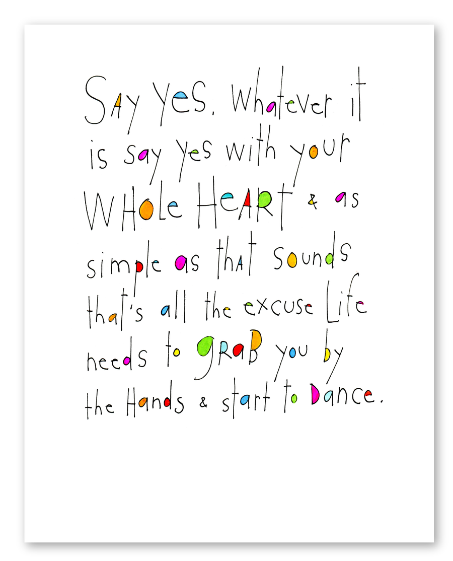 say yes art print