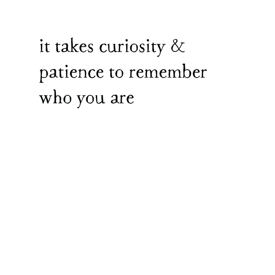 whispers: curiosity & patience