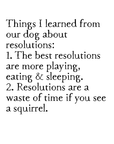 dog resolutions art print