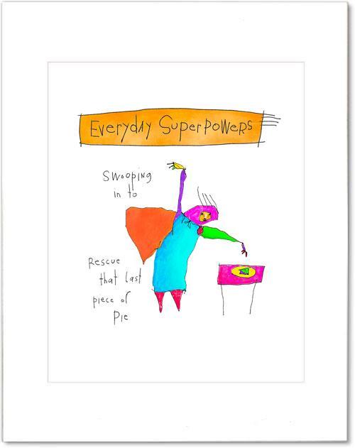 everyday superpowers art print